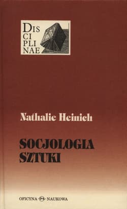 Socjologia sztuki - Nathalie Heinich