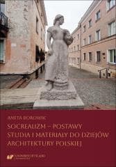 Socrealizm postawy. Studia i materiały... - Aneta Borowik