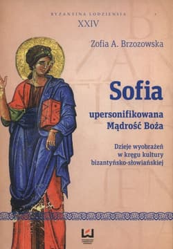 Sofia upersonifikowana mądrość Boża - Brzozska Zofia A.
