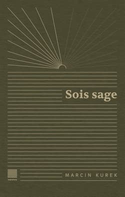 Sois sage - Marcin Kurek
