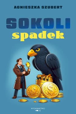 Sokoli spadek - Agnieszka Szubert