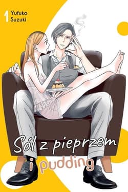 Sól z pieprzem i pudding #1 - Yufuko Suzuki