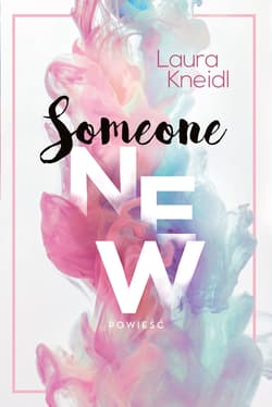 Someone new - Kneidl Laura