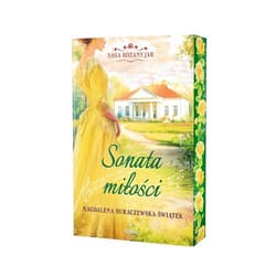 Sonata miłości Saga Różany Jar Tom 2 - Magdalena Buraczewska-Świątek