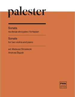 Sonata na dwoje skrzypiec i fortepian - Roman Palester
