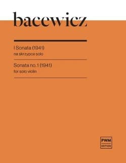 Sonata na skrzypce solo (1941) - Grażyna Bacewicz