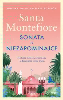 Sonata o niezapominajce - Santa  Montefiore