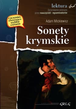 Sonety Krymskie Wydanie z opracowaniem - Adam Mickiewicz