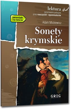 Sonety Krymskie Wydanie z opracowaniem - Adam Mickiewicz