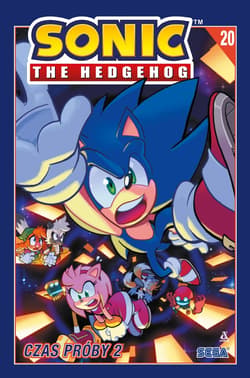 Sonic the Hedgehog 20. Czas próby 2 - Adam Bryce Thomas, Bracardi Curry