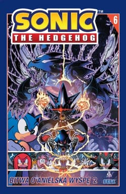 Sonic the Hedgehog 6. Bitwa o Anielską Wyspę 2 - Ian Flynn, Tracy Yardley, Adam Bryce Thomas