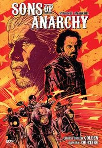 Sons of Anarchy. Synowie Anarchii - Christopher Golden, Couceiro Damian