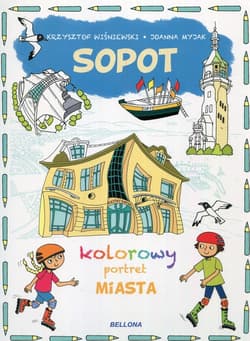 Sopot kolorowy portret miasta - Wiśniewski Krzysztof