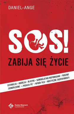 SOS zabija się życie - Daniel Ange