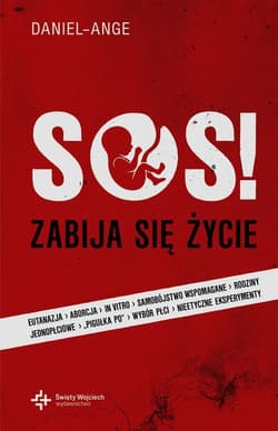 SOS zabija się życie - Daniel Ange