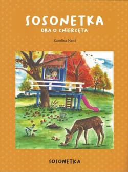 Sosonetka dba o zwierzęta - Karolina Nawi