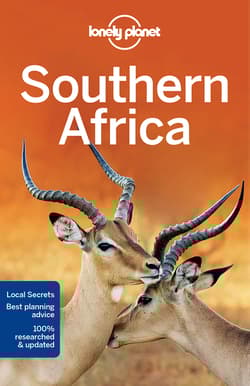 Southern Africa. Lonely planet - Anthony Ham, Bainbridge James, Lucy Corne
