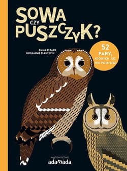 Sowa czy puszczyk? - Emma Strack