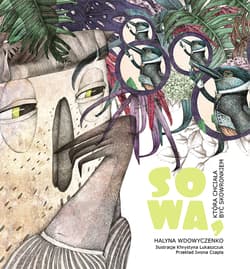 Sowa, która chciała być skowronkiem - Halyna Wdowyczenko