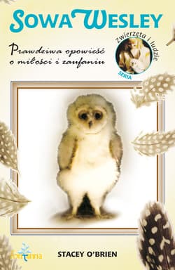 Sowa Wesley Prawdziwa opowieść o miłości i zaufaniu