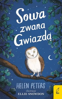 Sowa zwana Gwiazdą Dębowa farma Tom 8