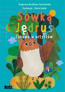 Sówka Jędruś Zabawa w artystów - Dagmara Budzbon-Szymańska