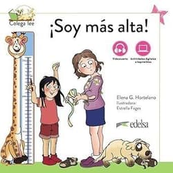 Soy mas alta -  Elena González Hortelano, Mara Luisa Hortelano Or
