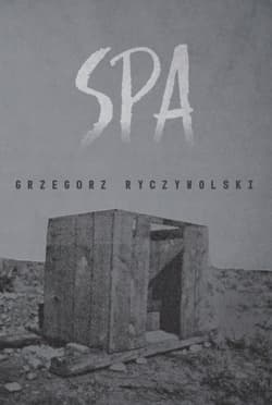 Spa - Grzegorz Ryczywolski