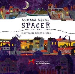Spacer - Łukasz Łęcki