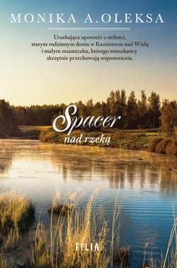 Spacer nad rzeką - Monika Oleksa