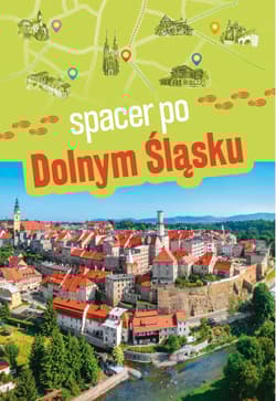 Spacer po Dolnym Śląsku - Monika Bronowicka