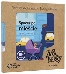 Spacer po mieście. Podróżuj po książce 18 mies.+ - Praca zbiorowa
