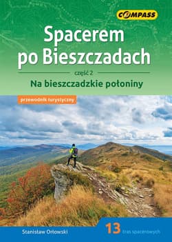 Spacerem po Bieszczadach cz.2 - Praca zbiorowa