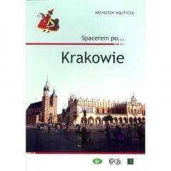 Spacerem po ... Krakowie - Wojtycza Krzysztof