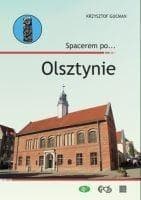 Spacerem po... Olsztynie - Krzysztof Gucman