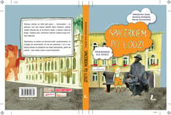 Spacerkiem po Łodzi. Przewodnik dla dzieci - ebook - Jonas Aleksandra, Kołodziej Karolina, Kronenberg Maciej