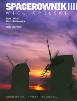 Spacerownik wielkopolski - Piotrowska Marta
