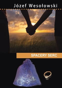 Spacery serc - Józef Wesołowski