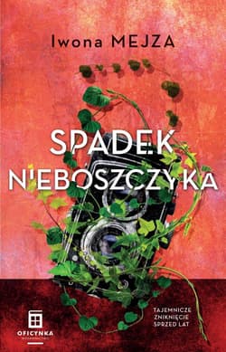Spadek Nieboszczyka - Iwona Mejza