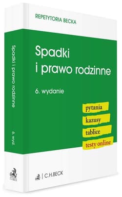 Spadki i prawo rodzinne. Pytania. Kazusy. Tablice - Praca zbiorowa