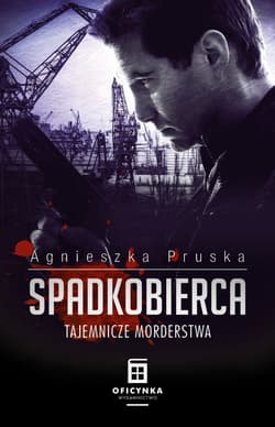 Spadkobierca wyd. 2 - Agnieszka Pruska