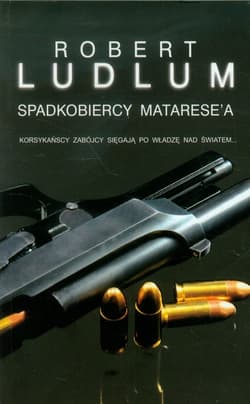 Spadkobiercy Matarese'a - Robert Ludlum