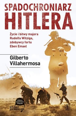Spadochroniarz Hitlera - ebook - Gilberto Villahermosa