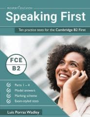 Speaking First Ten Practice Cambridge B2 - Porras Wadley Luis