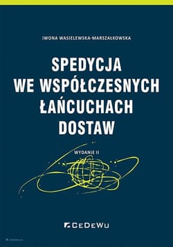 Spedycja we współczesnych łańcuchach dostaw