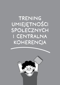 Galeria - zdjęcie nr. 5 - Spektrum możliwości ucznia Zestaw ćwiczeń do pracy z uczniem ze specjalnymi potrzebami edukacyjnymi, w tym ze spektrum autyzmu