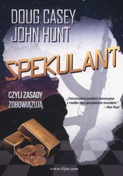 Spekulant czyli zasady zobowiązują - Hunt John