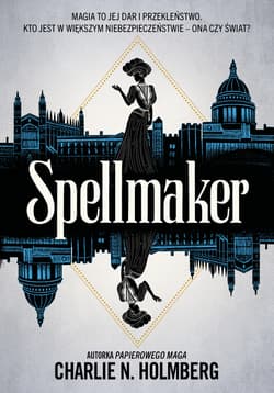 Spellmaker - Charlie N. Holmberg