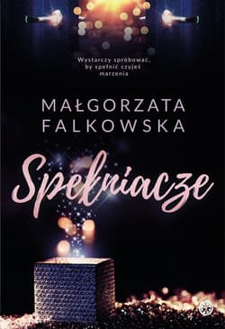 Spełniacze - Małgorzata Falkowska