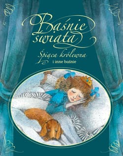 Śpiąca królewna i inne baśnie